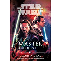 Claudia Gray Master & Apprentice (Star Wars) (inbunden, eng)