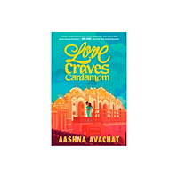 Aashna Avachat Love Craves Cardamom (häftad, eng)
