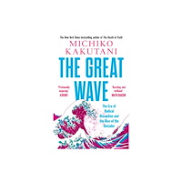 Michiko Kakutani The Great Wave (häftad, eng)