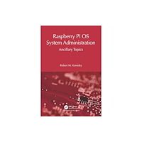 Taylor & francis ltd Raspberry Pi OS System Administration (häftad, eng)