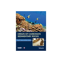 John Wiley & Sons Inc Origin of Carbonate Sedimentary Rocks (häftad, eng)