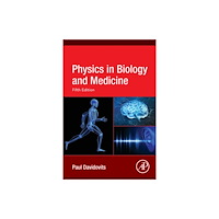 Elsevier Science Publishing Co Inc Physics in Biology and Medicine (häftad, eng)