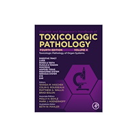 Elsevier Science Publishing Co Inc Haschek and Rousseaux's Handbook of Toxicologic Pathology, Volume 4: Toxicologic Pathology of Organ Systems (inbunden, e...