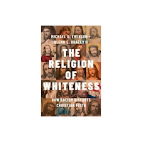 Oxford University Press Inc The Religion of Whiteness (inbunden, eng)