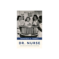 The university of chicago press Dr. Nurse (inbunden, eng)