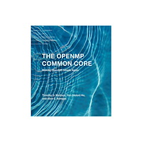 Mit press ltd The OpenMP Common Core (häftad, eng)