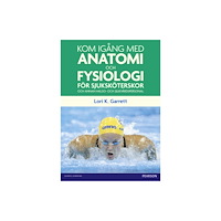 Pearson Education Limited Kom igang med anatomi och fysiologi (häftad)