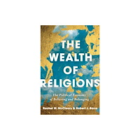 Princeton University Press The Wealth of Religions (häftad, eng)