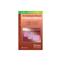 Lippincott Williams and Wilkins The Washington Manual of Surgical Pathology (häftad, eng)