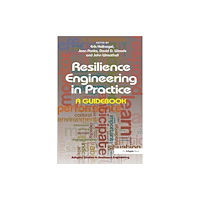 Taylor & francis ltd Resilience Engineering in Practice (häftad, eng)