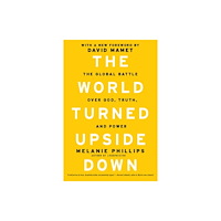 Encounter Books,USA The World Turned Upside Down (häftad, eng)