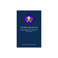 St Augustine's Press The Cross and the Flag (häftad, eng)