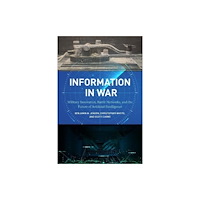 Georgetown University Press Information in War (häftad, eng)