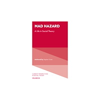 Emerald Publishing Limited Mad Hazard (inbunden, eng)