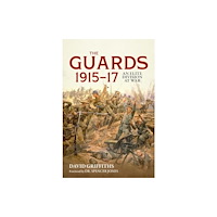 Helion & Company Guards 1915-17 (inbunden, eng)