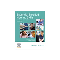 Elsevier Australia Essential Enrolled Nursing Skills Workbook for Person-Centred Care (bok, spiral, eng)
