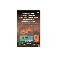 Motilal Banarsidass Publications Barriers And Facilitators of Geriatric Smart Home Technology Implementation (häftad, eng)