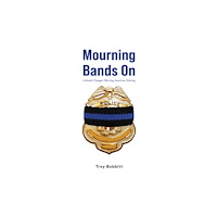 Austin Macauley Publishers LLC Mourning Bands On (inbunden, eng)