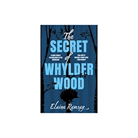 The Book Guild Ltd The Secret of Whylder Wood (häftad, eng)