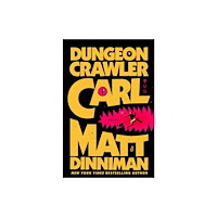 Matt Dinniman Dungeon Crawler Carl (inbunden, eng)