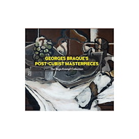 Anthem press Georges Braque’s Post-Cubism Masterpieces (inbunden, eng)
