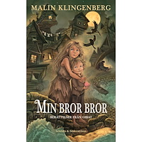 Malin Klingenberg Min bror Bror (bok, kartonnage)
