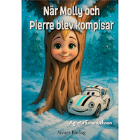 Agneta Emanuelsson När Molly och Pierre blev kompisar (inbunden)