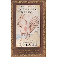 Jorge Luis Borges The Book of Imaginary Beings: (Penguin Classics Deluxe Edition) (häftad, eng)