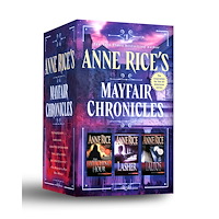 Anne Rice Anne Rice's Mayfair Chronicles: 3-Book Boxed Set: The Mayfair Witches, Lasher, and Taltos (pocket, eng)