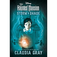 Claudia Gray The Haunted Mansion: Storm & Shade (inbunden, eng)