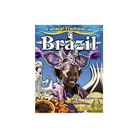 Crabtree Publishing Co,Canada Cultural Traditions in Brazil (häftad, eng)