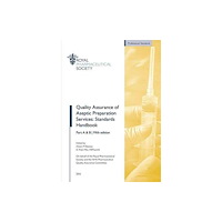 Pharmaceutical Press Quality Assurance of Aseptic Preparation Services: Standards Handbook (häftad, eng)