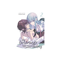 Seven Seas Entertainment, LLC My Girlfriend's Not Here Today Vol. 2 (häftad, eng)