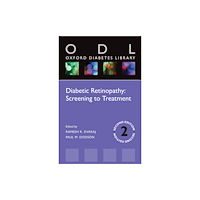 Oxford University Press Diabetic Retinopathy: Screening to Treatment (häftad, eng)