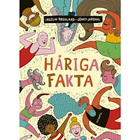 Ingelin Røssland Håriga fakta (inbunden)
