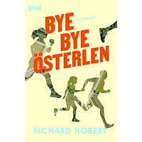 Piratförlaget Bye, bye Österlen (inbunden)
