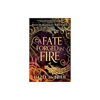 Hazel McBride A Fate Forged in Fire (häftad, eng)