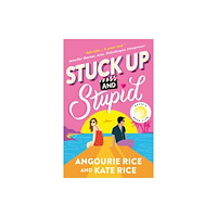Angourie Rice Stuck Up and Stupid (pocket, eng)