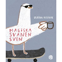 OPAL Magiska svanen Sven (inbunden)