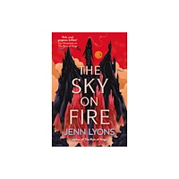 Jenn Lyons The Sky on Fire (pocket, eng)