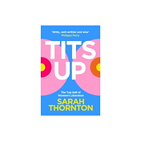Sarah Thornton Tits Up (pocket, eng)