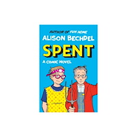 Alison Bechdel Spent (inbunden, eng)