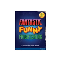 Pearson Education Limited Wordsmith Year 6 Fantastic, Funny, Frightening (häftad, eng)