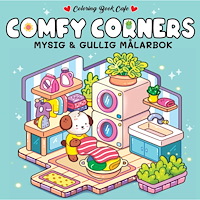 Legind A/S Comfy Corners : Mysig och gullig Cozy Coloring målarbok från Coloring Book Cafe (häftad)