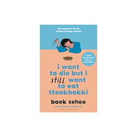 Baek Sehee I Want to Die but I Still Want to Eat Tteokbokki (pocket, eng)