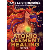 Amy Leigh Mercree The Atomic Element Healing Oracle: A 44-Card Deck & Guidebook