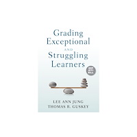 Sage publications inc Grading Exceptional and Struggling Learners (häftad, eng)