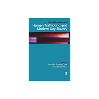 Sage Publications Ltd The SAGE Handbook of Human Trafficking and Modern Day Slavery (inbunden, eng)