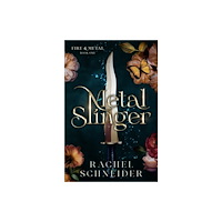 Rachel Schneider Metal Slinger (häftad, eng)