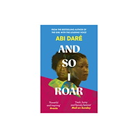 Abi Daré And So I Roar (pocket, eng)